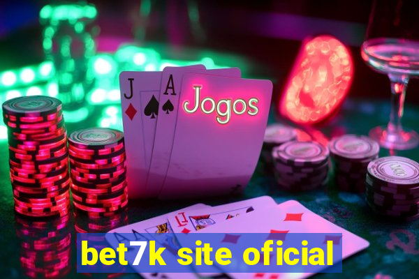 bet7k site oficial